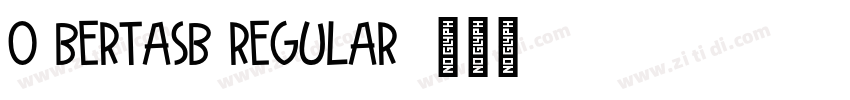 O BertaSB Regular字体转换